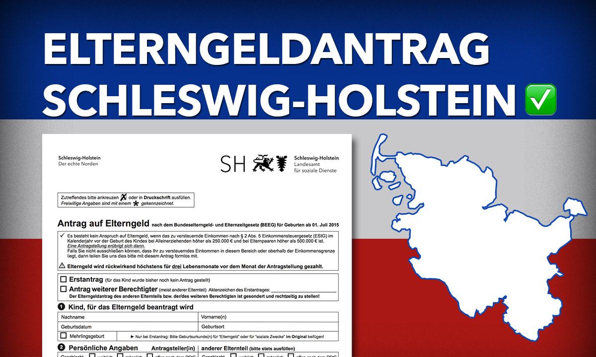 Elterngeldantrag Schleswig Holstein Antrage Wichtige Infos Tipps